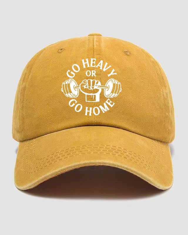 GO HEAVY GO HOME Washed Cap