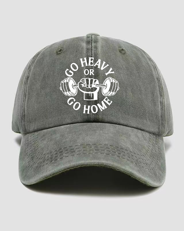 GO HEAVY GO HOME Washed Cap