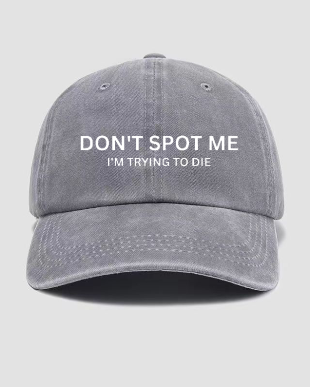 I'm Trying To Die Washed Cap