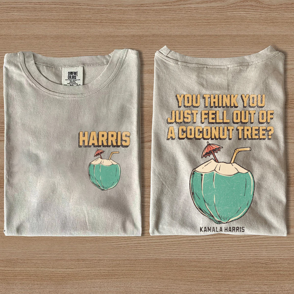 You think you just fall out of a coconut tree T-shirt