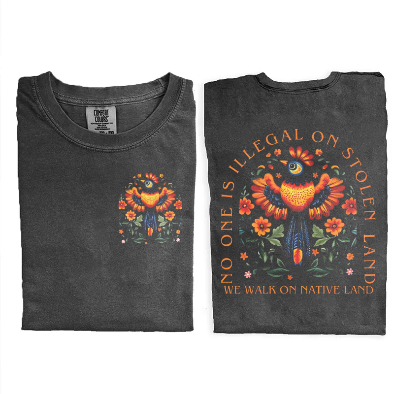 No One is Illegal on Stolen Land T-shirt