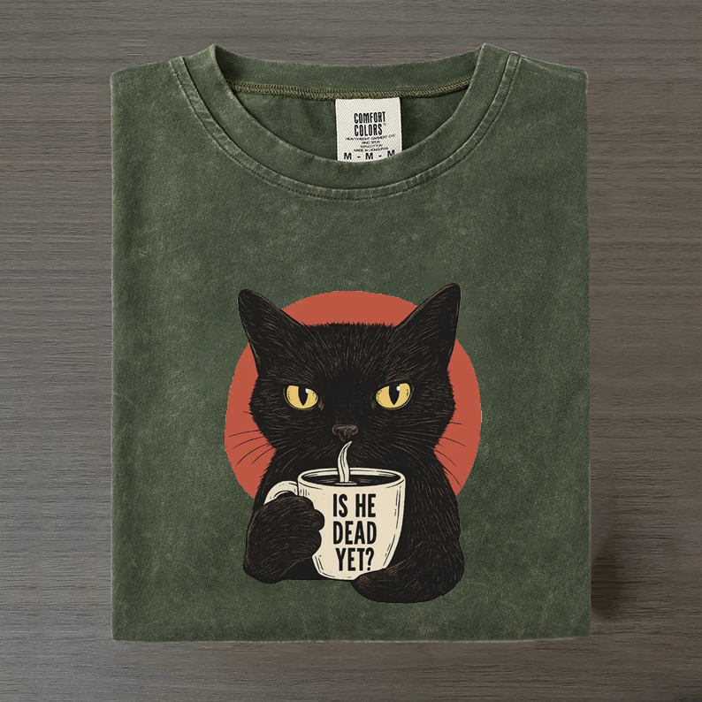 Is He Dead Yet Black Cat T-shirt