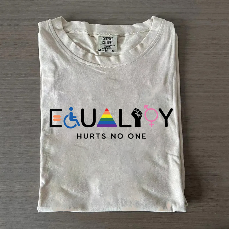 Equality Hurts No One T-shirt