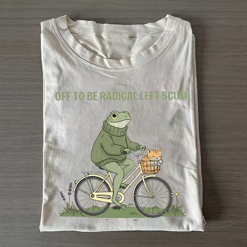 Off To Be Radical Left Scum T-shirt