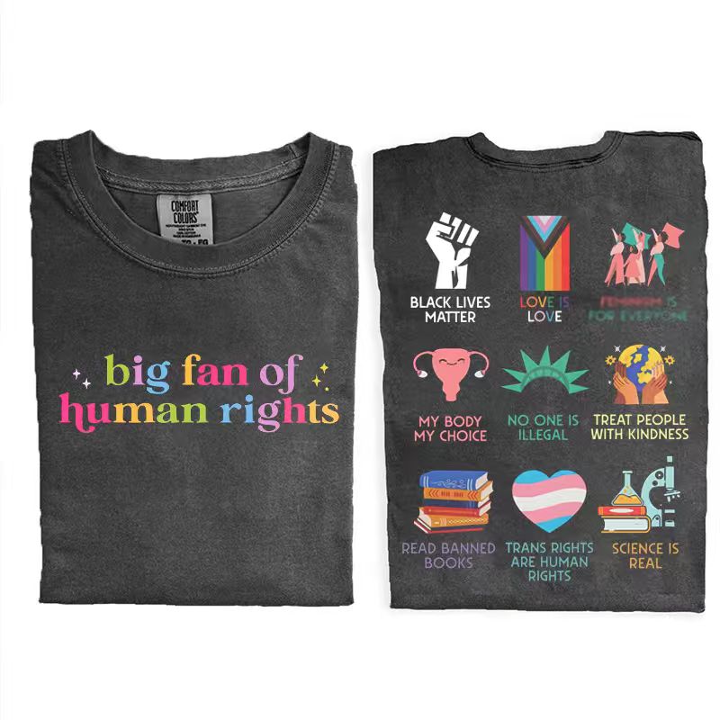 Big Fan Of Human Rights T-shirt