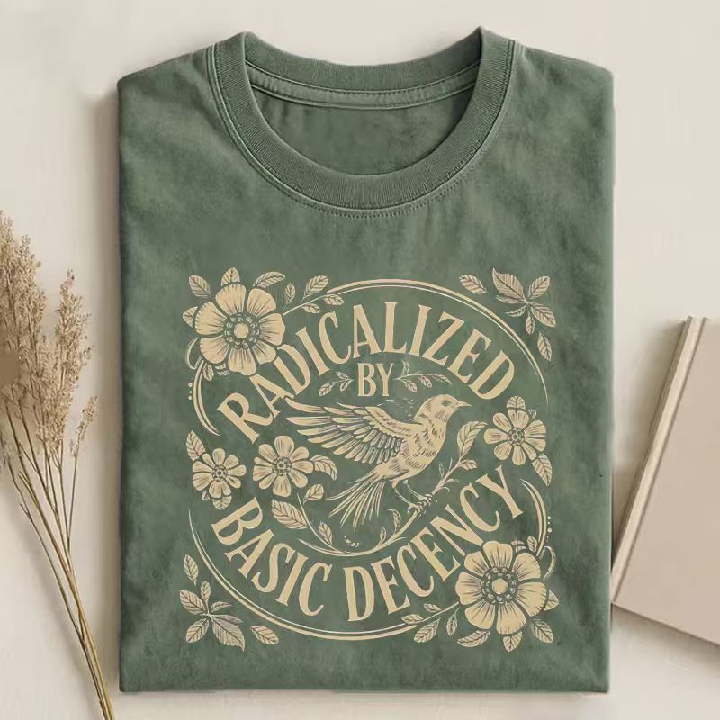 Radicalized By Basic Decency T-shirt