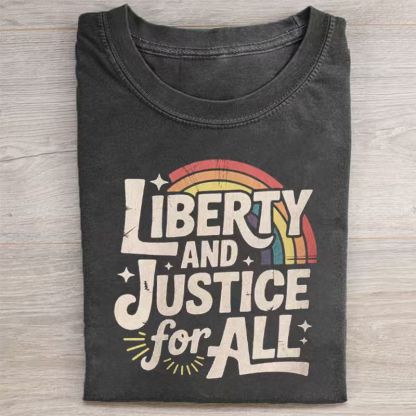 Liberty And Justice For All T-shirt