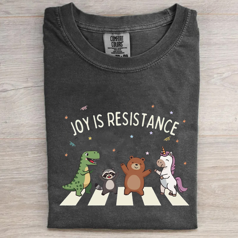 Joy is Resistance T-shirt