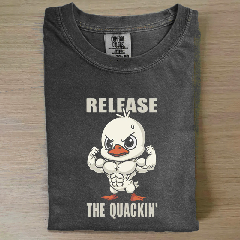 Release The Quackin T-shirt