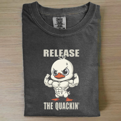 Release The Quackin T-shirt
