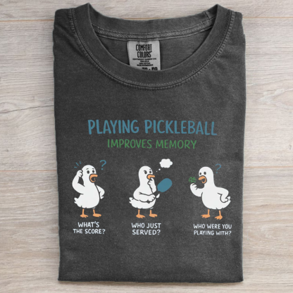 Pickleball Improves Memory T-shirt