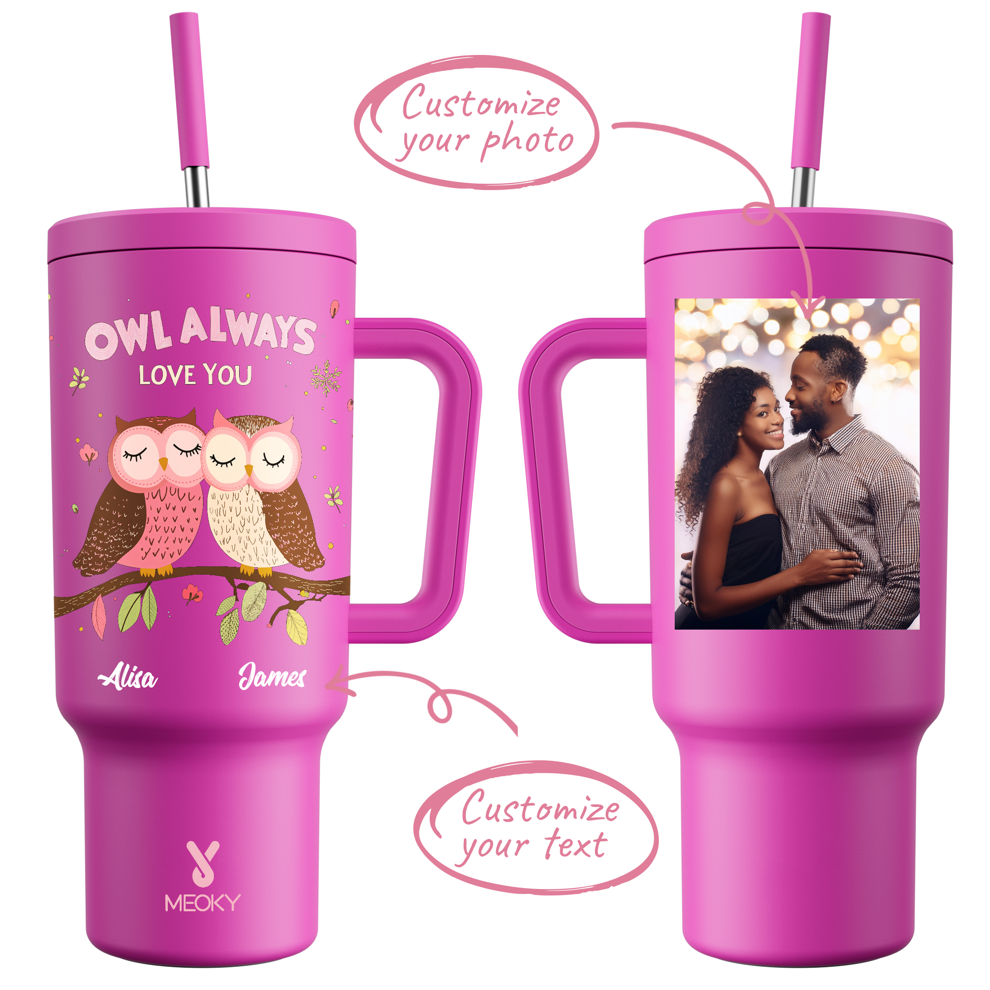 40oz Tumbler With Straw Customized - Owl Always Love You - You're My Butter Half!