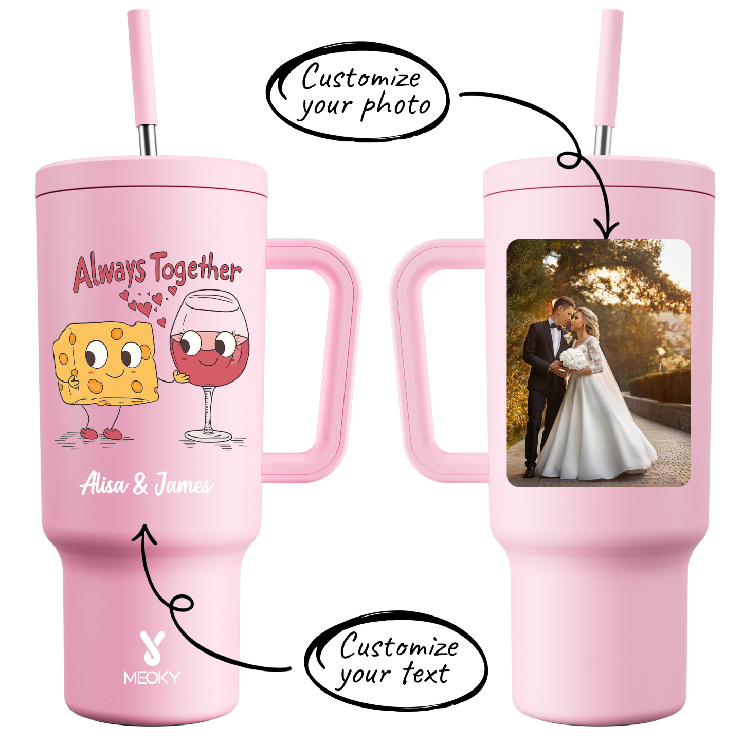 40oz Tumbler With Straw Customized -You & Me ?C Perfect Pair, Perfect Taste