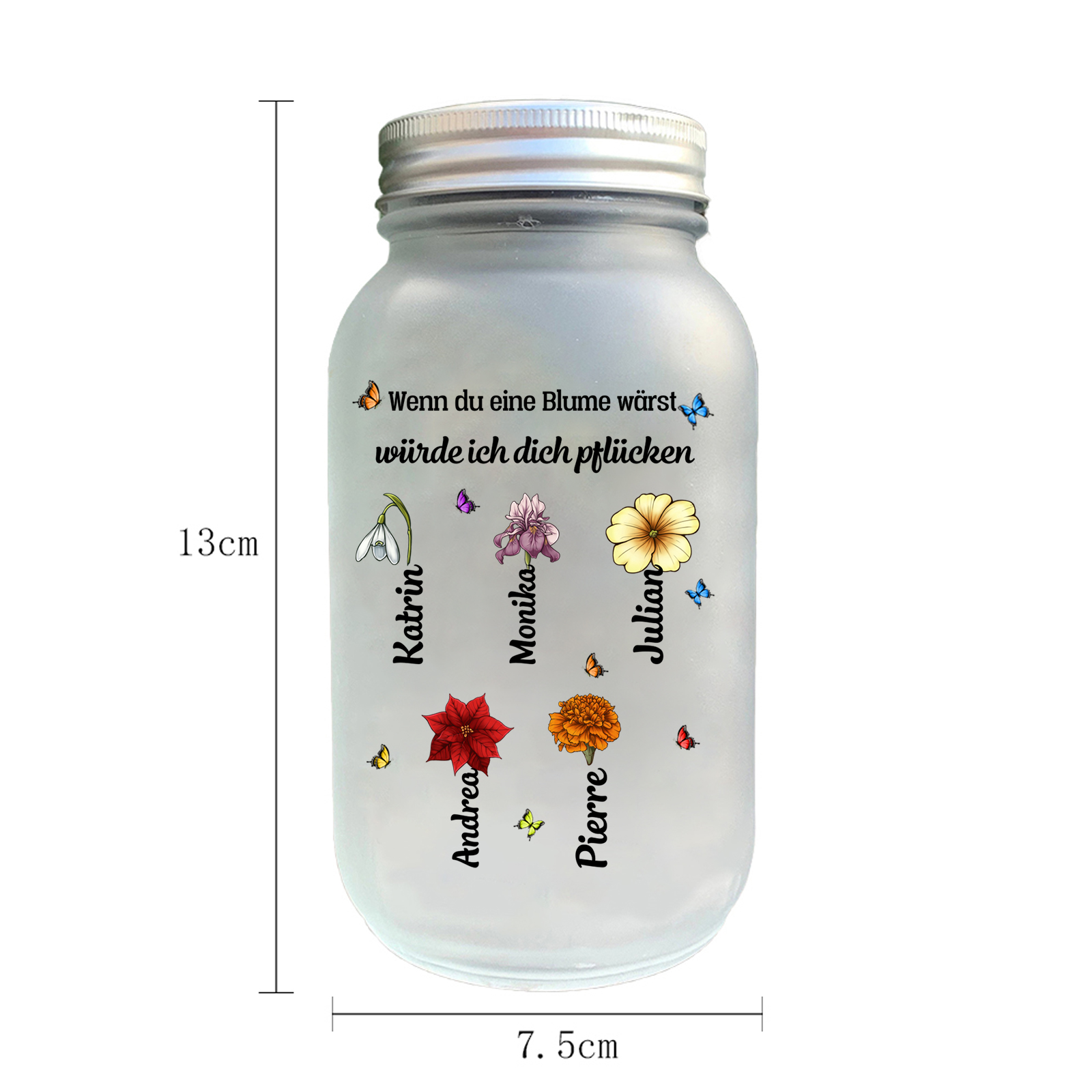 Personalisierte 1-10 Namen & 2 Texte Licht mit Blumen - Wenn du eine Blume wärst, würde ich dich pflücken - Glasflaschen