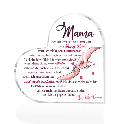 Personalisierter Text Herz Acryl-Deko-Mama Der Platz in meinem Herzen, den sie nicht berühren werden, ist der, den ich dir gegeben habe-Schreibtischdekoration für Mutter