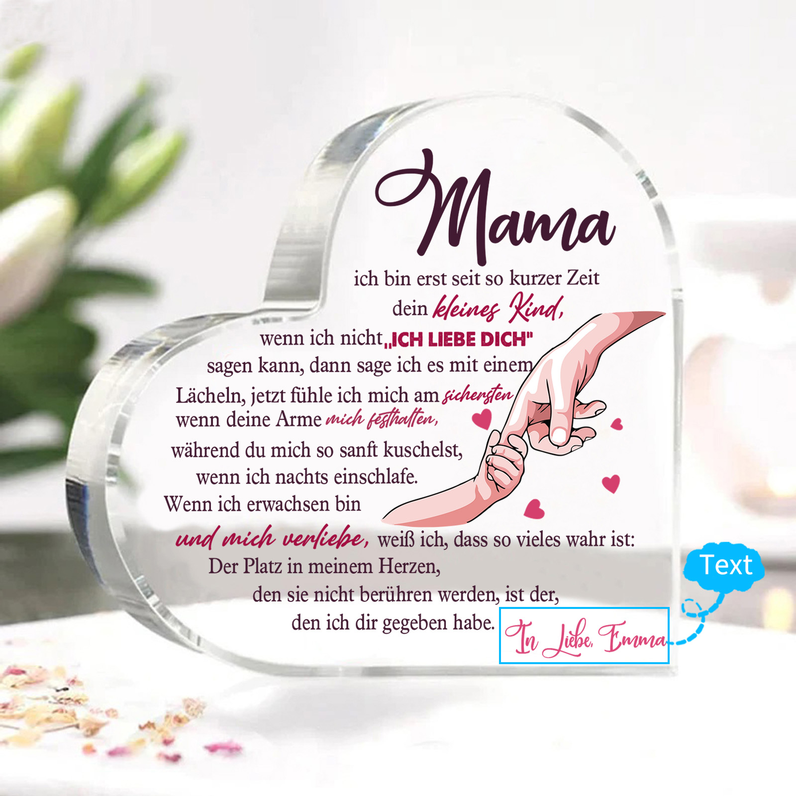 Personalisierter Text Herz Acryl-Deko-Mama Der Platz in meinem Herzen, den sie nicht berühren werden, ist der, den ich dir gegeben habe-Schreibtischdekoration für Mutter