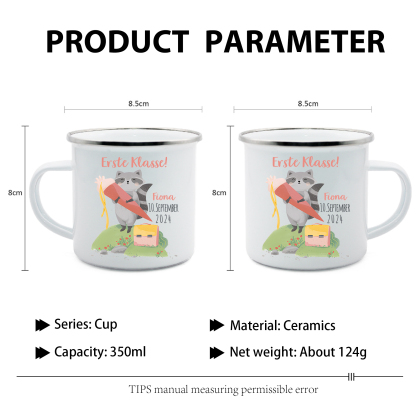 Emaille Tasse-Personalisierter Name & Datum Waschbären Becher -Erste Klasse - Geschenk zum Schulanfang