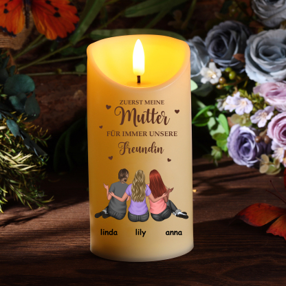 Personalisierbare LED-Kerze mit Namen & Text - ZUERST MEINE Mutter, FÜR IMMER MEINE Freundin- Mama & Tochter