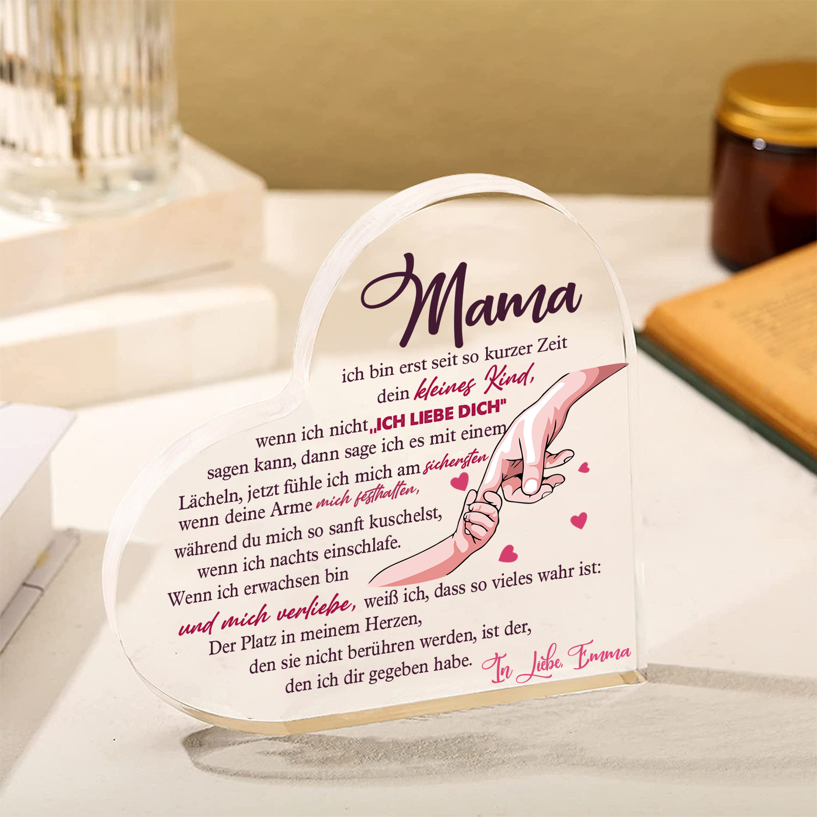 Personalisierter Text Herz Acryl-Deko-Mama Der Platz in meinem Herzen, den sie nicht berühren werden, ist der, den ich dir gegeben habe-Schreibtischdekoration für Mutter