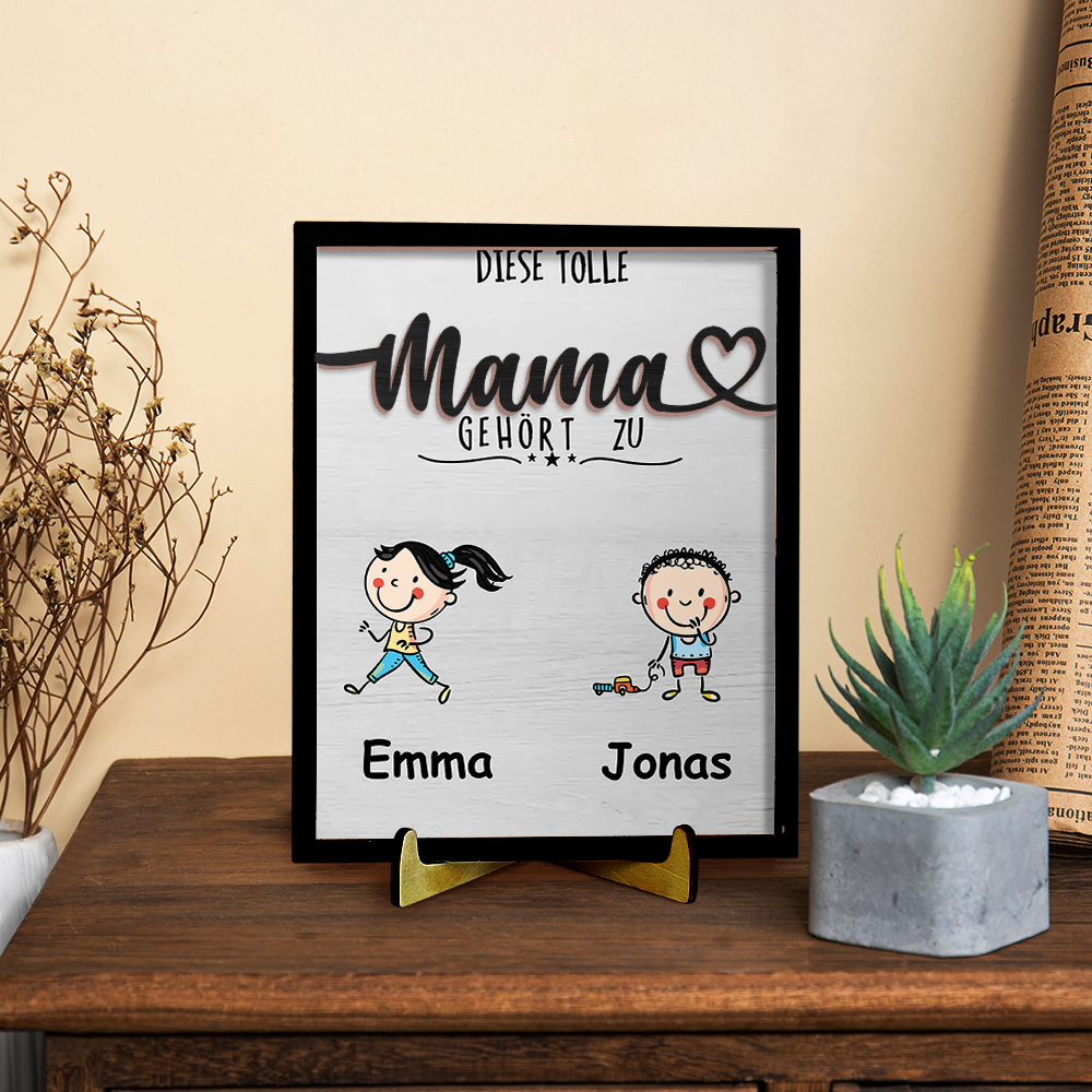 Holzbild-Personalisierter 1-4 Namen-Diese tolle Mama gehört zu-Geschenk zum Muttertag