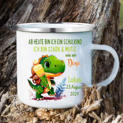 Emaille Tasse-Personalisierter Name & Datum Dino Becher - Ich bin stark & mutig wie ein Dino - Geschenk zum Schulanfang