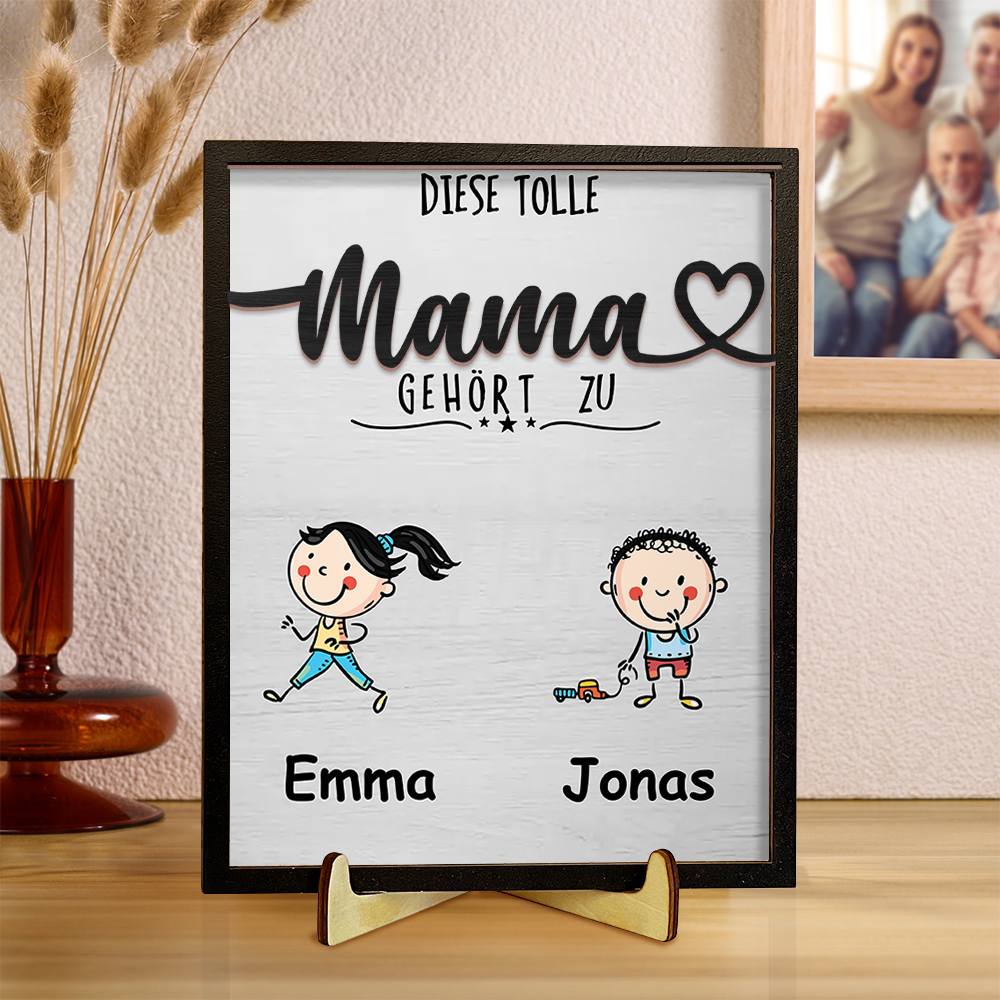 Holzbild-Personalisierter 1-4 Namen-Diese tolle Mama gehört zu-Geschenk zum Muttertag