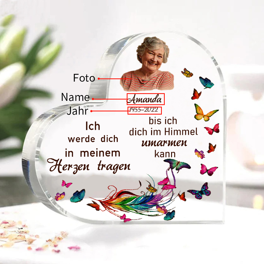 Personalisierter Name & Jahr & Foto Acryl-Deko-Ich werde dich in meinem Herzen tragen-Trauer Schreibtischdekoration