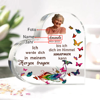 Personalisierter Name & Jahr & Foto Acryl-Deko-Ich werde dich in meinem Herzen tragen-Trauer Schreibtischdekoration
