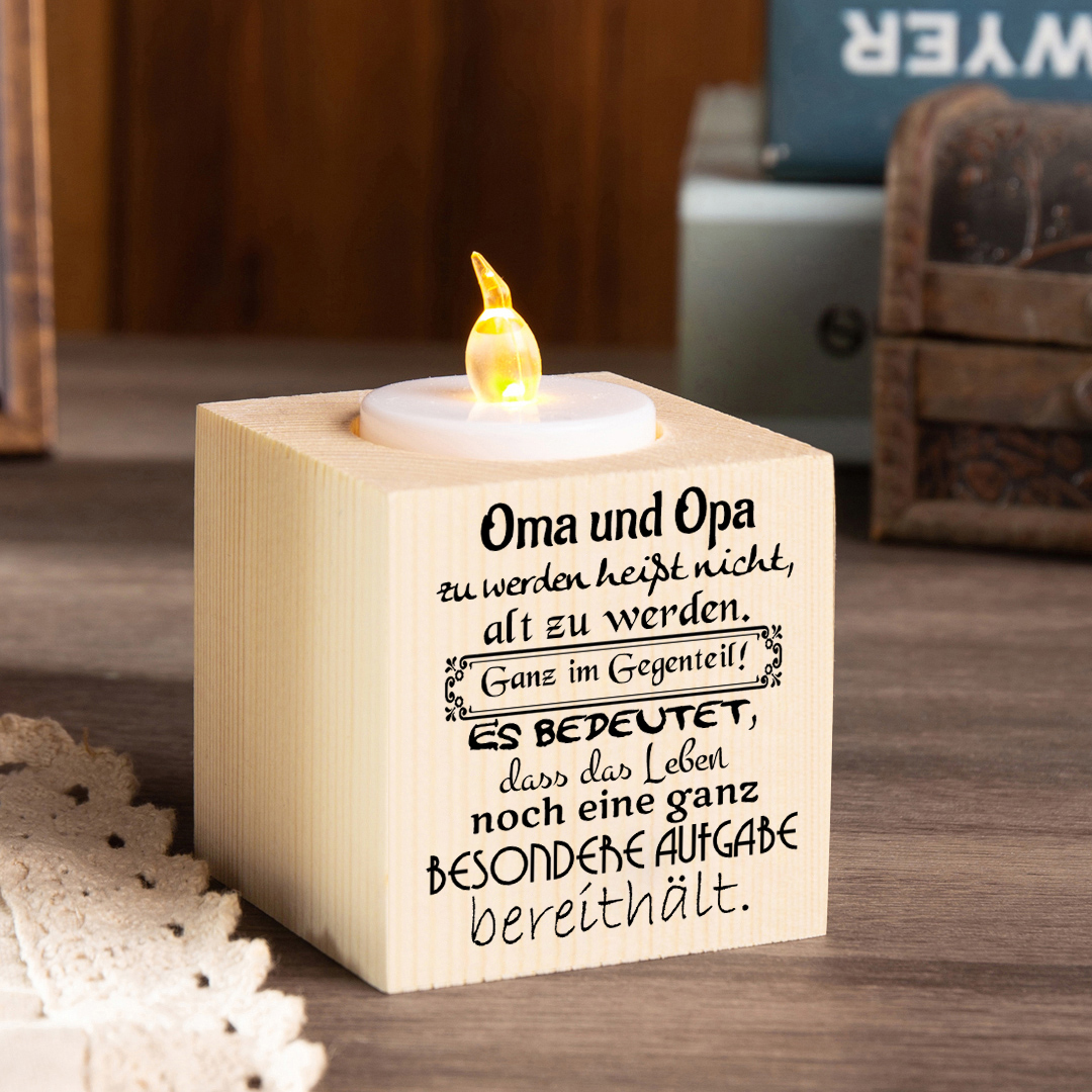 Holz Kompliment Kerzenhalter 1 bedruckte Seite-Oma und Opa zu werden bedeutet dass das Leben noch eine ganz besondere Aufgabe bereithält-Geschenk für Großmutter und Großvater