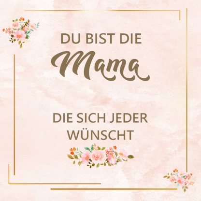 Eine liebevolle und berührende Karte für Mama/Mutter - ICH LIEBE DICH MAMA