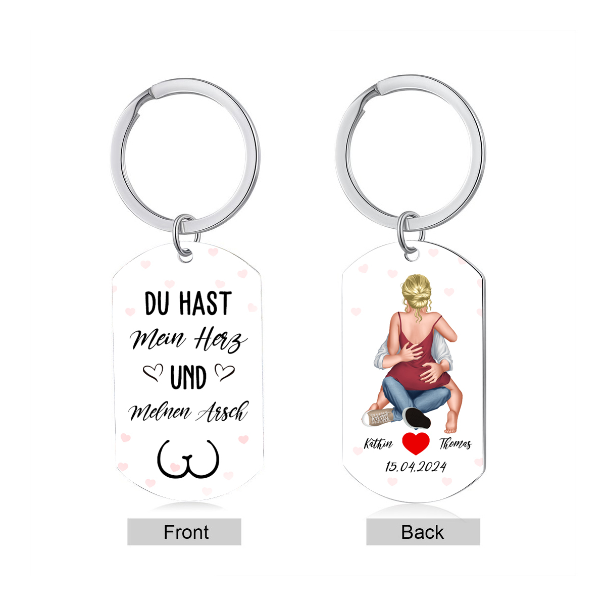 Personalisierte 2 Namen & Datum – Du hast mein Herz und Meinen Arsch – Metall-Schlüsselanhänger – Geschenk für Paar