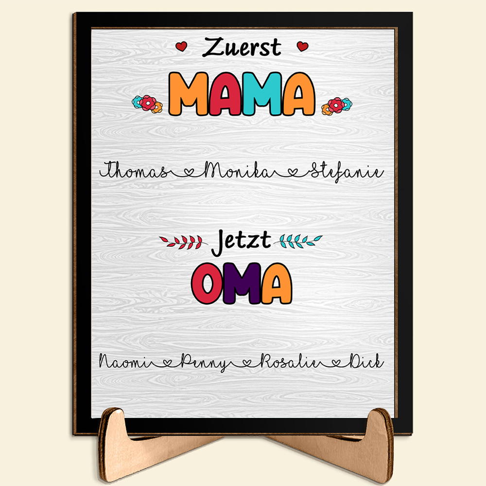 Holz Deko-Personalisierbare 1-10 Namen Ornament -Zuerst Mama jetzt Oma- Holzdekoration für Mutter