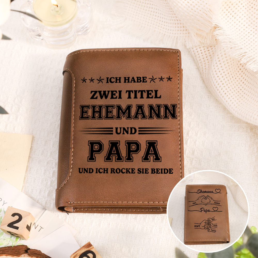 Herren Personalisierte Namen- Leder Geldbörse- ICH HABE ZWEI TITEL EHEMANN UND PAPA UND ICH ROCKE SIE BEIDE - Geschenk für Papa zum Vatertag