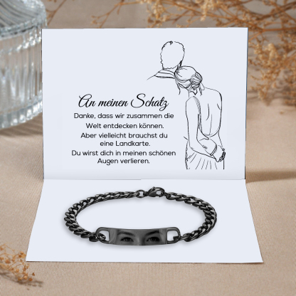 Herren Personalisiertes Foto Armband-An meinen Schatz Du wirst dich in meinen schönen Augen verlieren-Geschenk mit Nachrichtenkarte