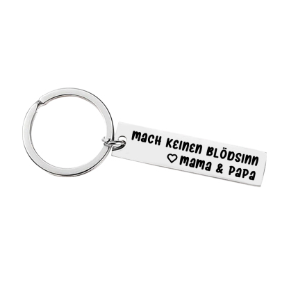 An meinen Sohn Edelstahl Schlüsselanhänger-Mach keinen Blödsinn-Geschenk mit Nachrichtenkarte 