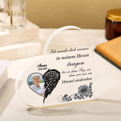 Personalisiertes Foto & Name & Jahr Acryl-Deko-Ich werde dich immer in meinem Herzen tragen-Trauer Schreibtischdekoration