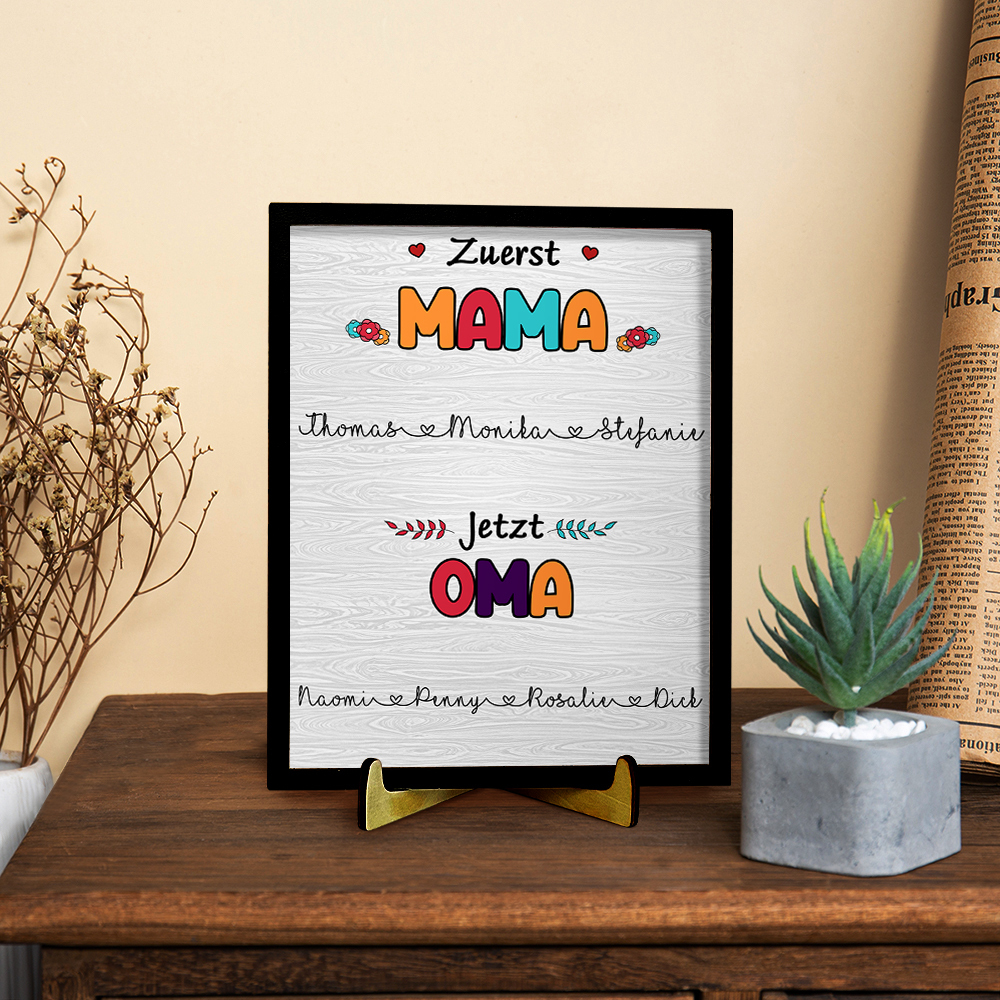 Holz Deko-Personalisierbare 1-10 Namen Ornament -Zuerst Mama jetzt Oma- Holzdekoration für Mutter