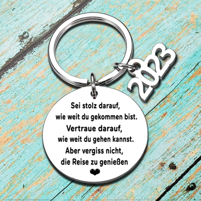 2024 ABI Schlüsselanhänge-Sei stolz darauf, wie weit du gekommen bist-Geschenke zum Abitur