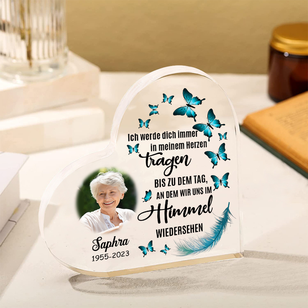 Personalisierter Name & Jahr & Foto Acryl-Deko-Ich werde dich immer in meinem Herzen tragen-Trauer Schreibtischdekoration