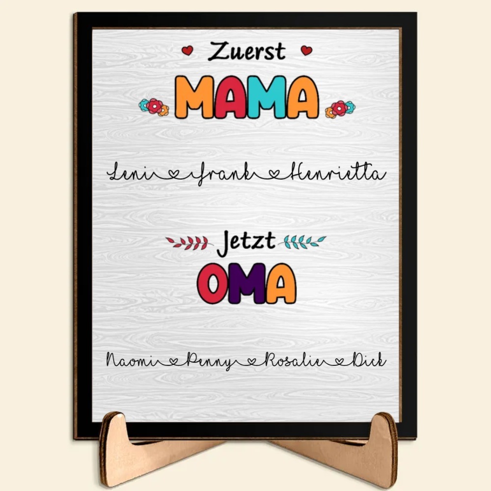 Holz Deko-Personalisierbare 1-10 Namen Ornament -Zuerst Mama jetzt Oma- Holzdekoration für Mutter