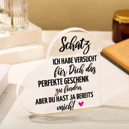 Personalisierte Name Acryl-Deko-Du hast ja bereits mich-Schreibtischdekoration für Paar