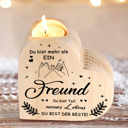 Herzform Kerzenhalter-Du bist ein Teil meines Lebens-An meinen besten Freund