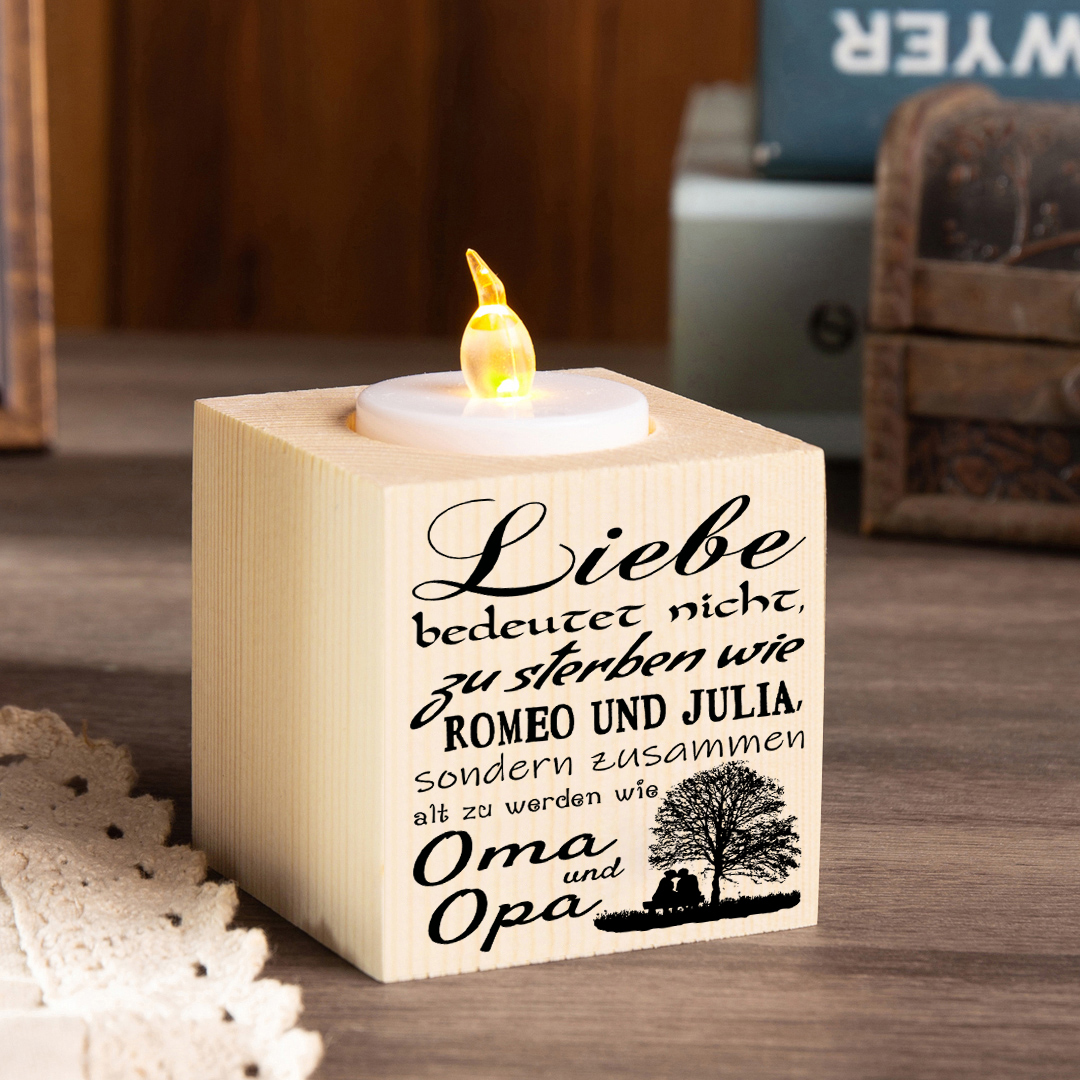 Holz Kompliment Kerzenhalter 1 bedruckte Seite-Liebe bedeutet zusammen alt zu werden wie Oma und Opa-Geschenk für Großmutter und Großvater