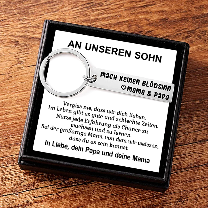 An meinen Sohn Edelstahl Schlüsselanhänger-Mach keinen Blödsinn-Geschenk mit Nachrichtenkarte 