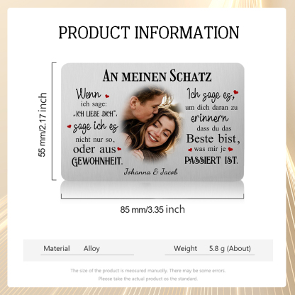 Personalisiertes 1 Foto & 2 Texte Geldbörsenkarte – Ich sage es, um dich daran zu erinnern, dass du das Beste bist, was mir je passiert ist – Geschenk für Paar