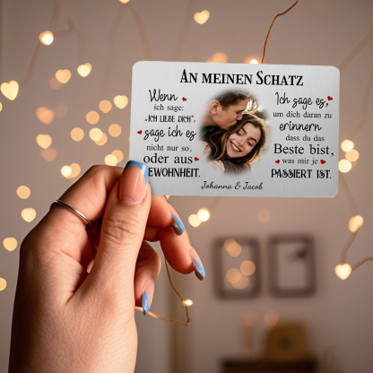 Personalisiertes 1 Foto & 2 Texte Geldbörsenkarte – Ich sage es, um dich daran zu erinnern, dass du das Beste bist, was mir je passiert ist – Geschenk für Paar