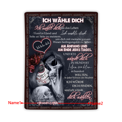 Personalisierte 2 Namen Flanell-Decke mit Skelett -Ich wähle dich- Ideales Liebesgeschenk für Paar