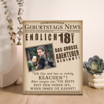 Geburtstags News Holzbild-Personalisierter Foto & Alter-Das große Abenteuer beginnt-18. Geburtstag Holzdekoration