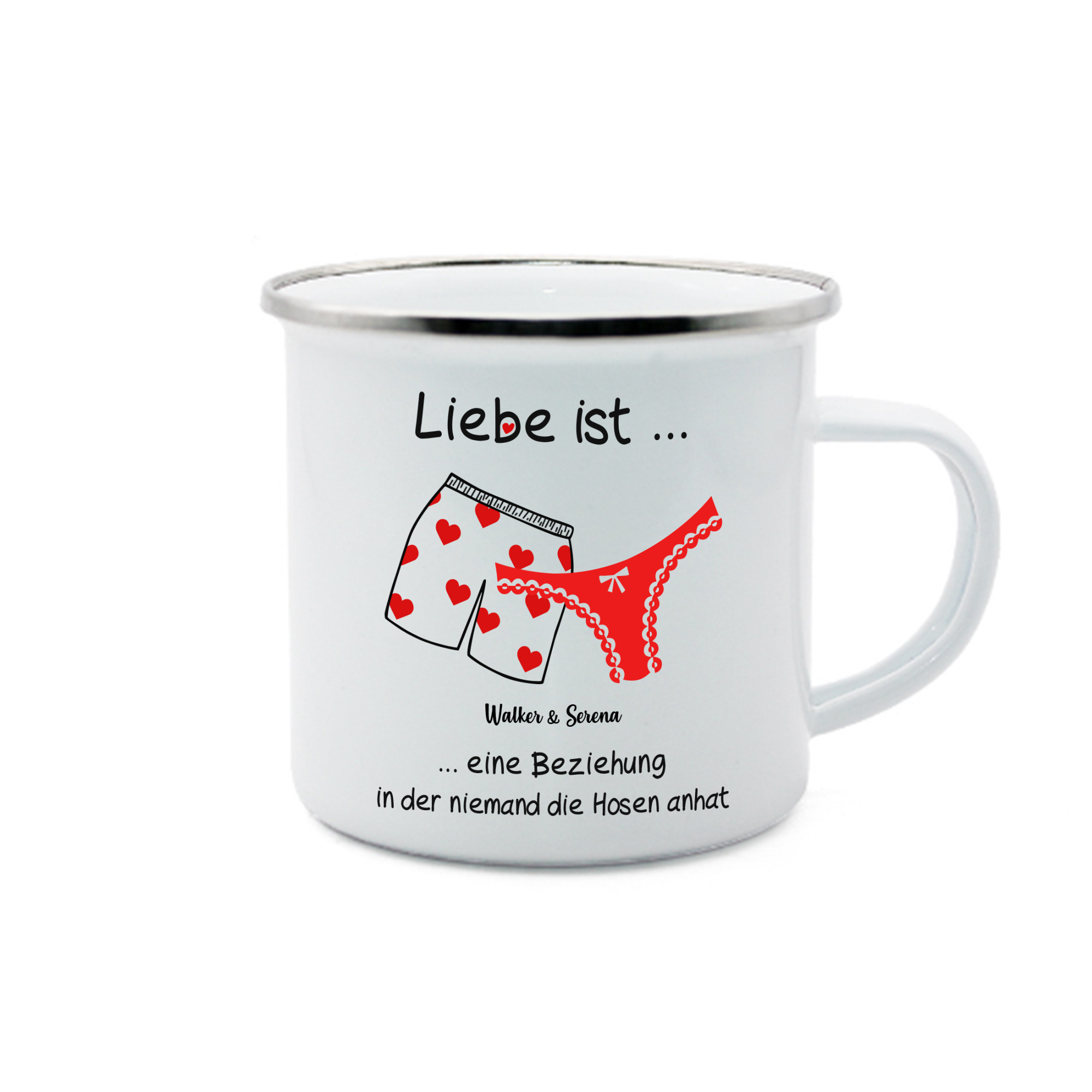 Emaille Tasse-Personalisierbare 2 Namen- Liebe ist eine Beziehung, in der niemand die Hosen anhat-Emaille Becher für Paare