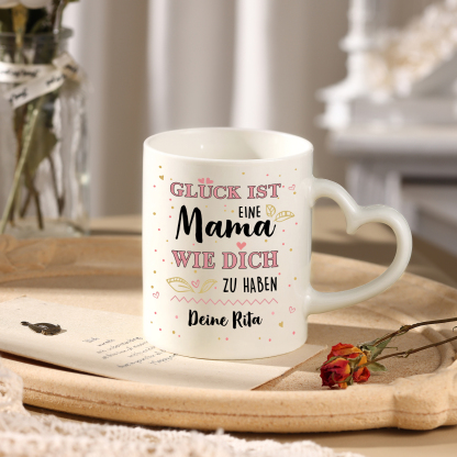 Personalisierte 1 Name- GLÜCK ist eine MAMA wie dich zu haben- Keramik Mark Tasse mit herzförmigem Henkel-Einzigartiges Geschenk für Mama